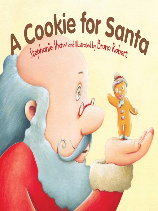 Title details for A Cookie for Santa by Stephanie Shaw - Available